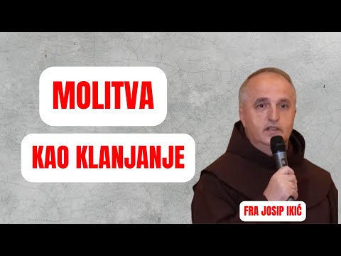 Molitva Kao Klanjanje