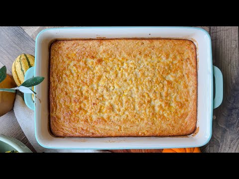 Corn Pudding - Must Have Thanksgiving Recipe