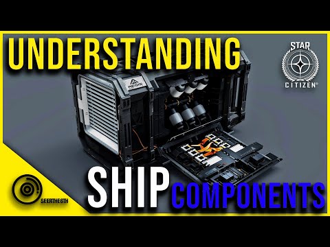Understanding Ship Components | Star Citizen 3.6.1