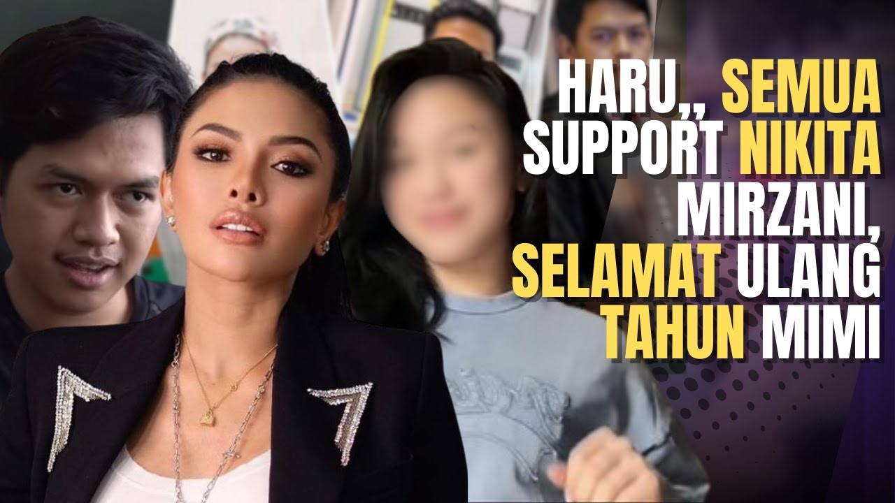 Rangkaian Ucapan Ulang Tahun untuk Nikita Mirzani dalam Video Reyben Entertainment