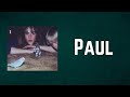 Big Thief - Paul (Lyrics)