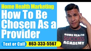 What To Say When They Tell You This | Home Health Marketing  | Start a Home Care Agency Marketing