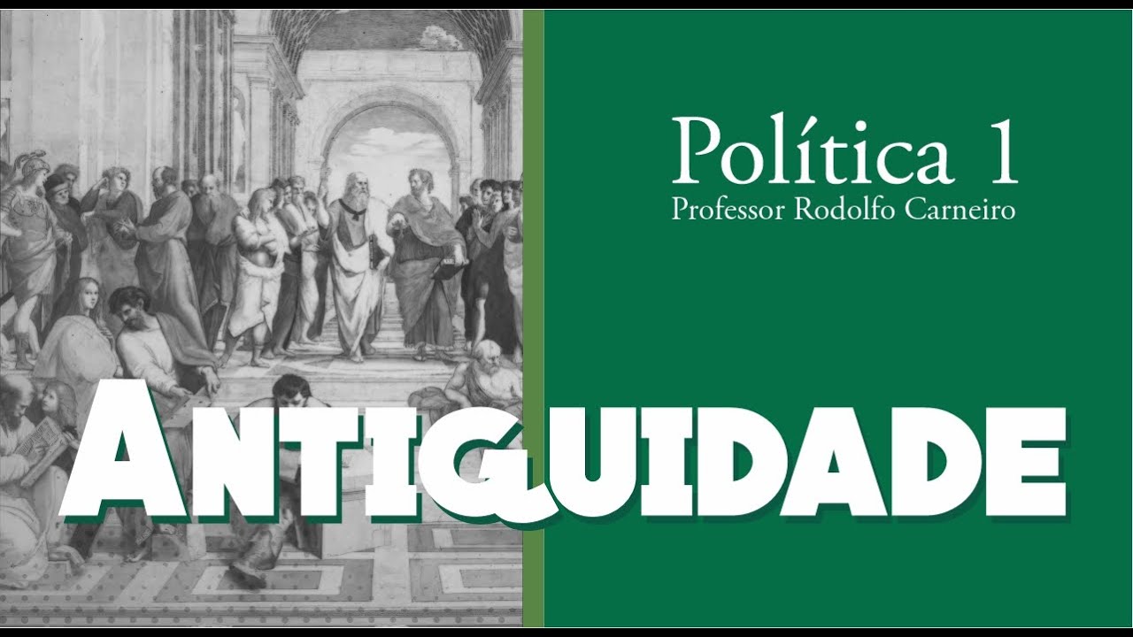 POLÍTICA 1 - Política na Antiguidade