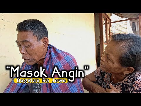 Masuk Angin || Dagelan Ra Jowo || Film Pendek Komedi Eps. 18