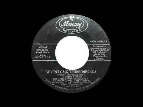 Frederick Fennell - Seventy-Six Trombones Ska