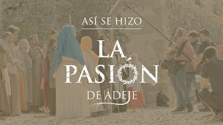 Así se hizo La Pasión de Adeje, la película