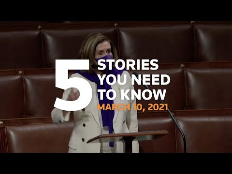 2021年3月10日のために知っておきたい5つのストーリー (Five stories you need to know for March 10, 2021)