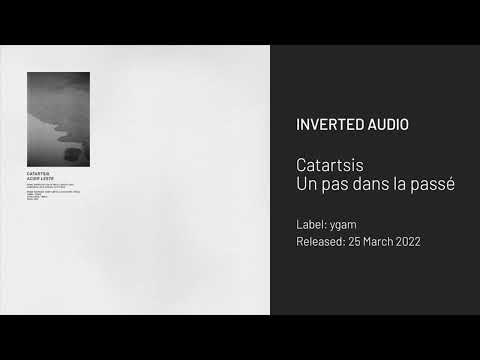 Catartsis - Un pas dans le passé [ygam]
