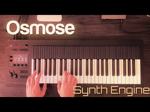 Expressive E Osmose - Deep Dive Into the Synth Engine