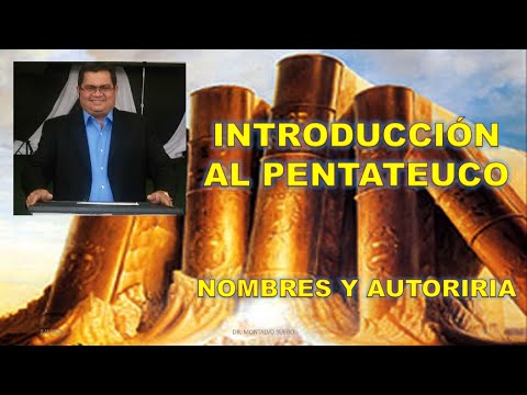 INTRODUCCION AL PENTATEUCO (1)