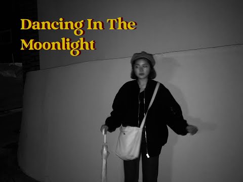 Video thumbnail for Dancing In The Moonlight