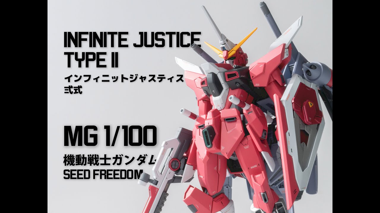 [RAY]We build MG 1/100 INFINITE JUSTICE GUNDAM TYPE II in Advance! Surprise in the end!?