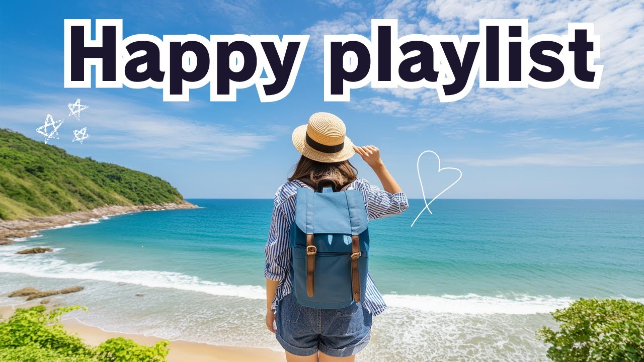 【洋楽playlist】ハッピーな気持ちになれる可愛い洋楽/聞き流し/作業用・勉強用ＢＧＭ/元気になれる/癒し