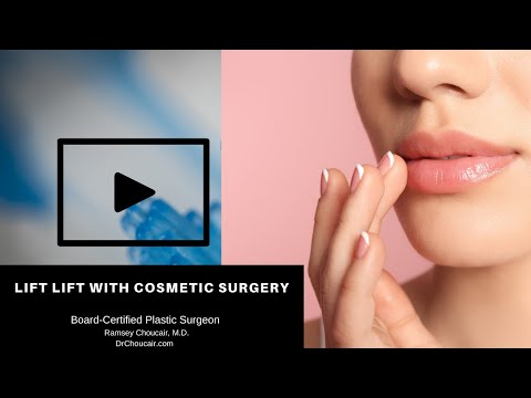 The Lip Lift- A Cosmetic Surgery Option | Ramsey Choucair, M.D.| Dallas, TX | Ph: 214-389-9797