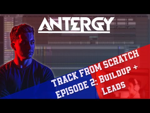 HARDSTYLE TRACK FROM SCRATCH - EPISODE 2: BUILDUP + LEADS