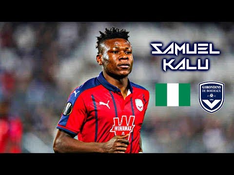 Samuel Kalu 2018-2019 - Deadly Skills Show  - Girondins De Bordeaux