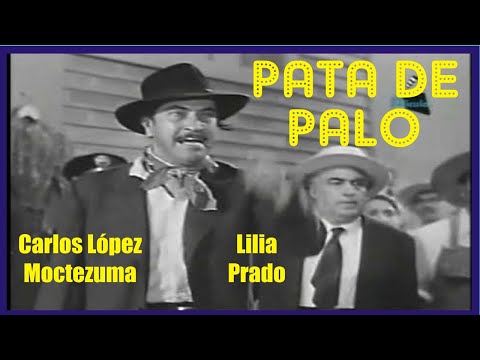 Película "PATA DE PALO" 1950 Carlos López Moctezuma, Lilia Prado, "Ferrusquilla"