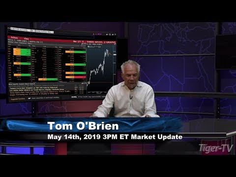 May 14th, 3PM ET Market Update with Tom O'Brien on TFNN