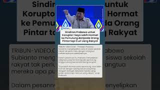 Blak-blakan! Prabowo Akui Lebih Hormat ke Pemulung daripada Orang Pintar yang Curi Uang Rakyat