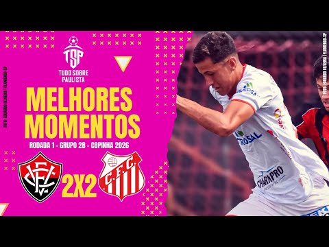 MELHORES MOMENTOS VITÓRIA (BA) 2x2 CAPIVARIANO (SP) – RODADA 1 – GRUPO 28 – COPINHA 2026 – 03/01/26