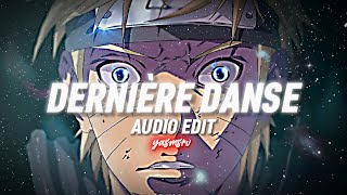Download lagu Dernière Danse [Audio Edit] mp3