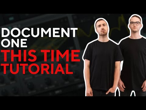 How To Make BASSES Like DOCUMENT ONE - THIS TIME | Serum Tutorial