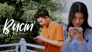 Download lagu BUCIN - TRI SUAKA mp3