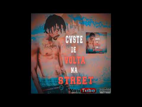 CVSté - DE VOLTA NA STREET