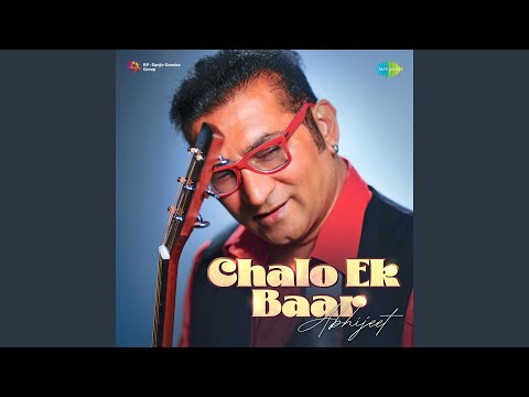 Chalo Ek Baar — watch video