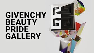 Givenchy BEAUTY PRIDE GALLERY - 2023