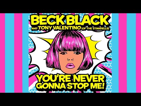 Beck Black & Tony Valentino (The Standells) - You're Never Gonna Stop Me! (Official Lyric Video)