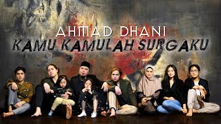 Download lagu Ahmad Dhani - Kamu Kamulah Surgaku (2020 Version) mp3 Download lagu Ahmad Dhani - Kamu Kamulah Surgaku (2020 Version) mp3