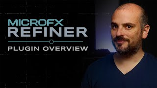 Video thumbnail for MicroFX Refiner - Plugin Overview | Heavyocity by Heavyocity Media