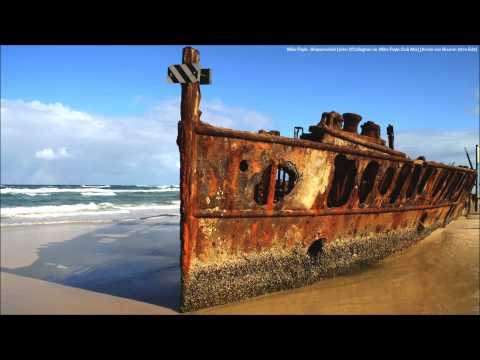 Mike Foyle - Shipwrecked (John O'Callaghan vs. Mike Foyle Club Mix) (Armin van Buuren Intro Mix)