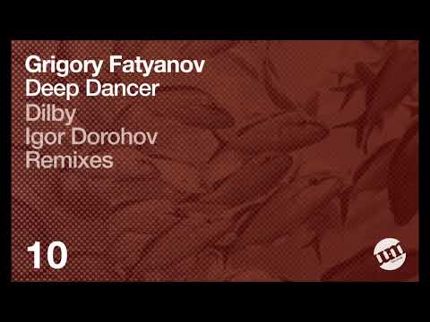 Grigory Fatyanov - Bend Down (Dilby Remix) - UM Records