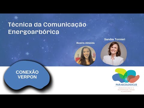 Conexão Verpon: Técnica da Comunicação Energoarbórica