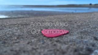Lost Youth - Acoustic Video Out Tomorrow