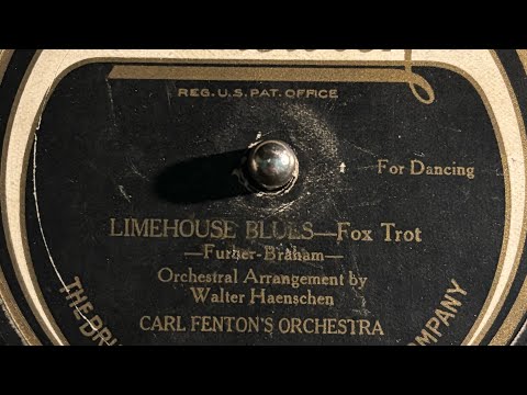 "Limehouse Blues" by Carl Fenton’s Orchestra, recorded 1924