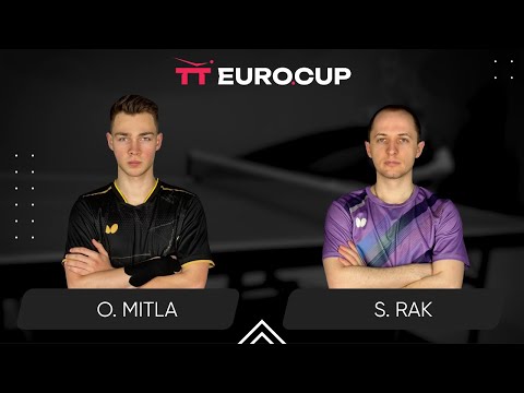 10:45 Oleksii Mitla - Serhii Rak 20.05.2024 TT Euro.Cup Ukraine Star. TABLE 4