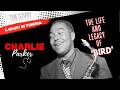 Charlie “Bird” Parker: The Jazz Genius Who Changed Music Forever