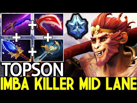 TOPSON [Monkey King] Imba Killer Mid Lane Master Level 25 Kills 7.22 Dota 2