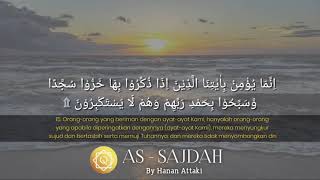 Download lagu BEAUTIFUL SURAH  AS - SAJDAH  Ayat 15 |  By Hanan Attaki   | AL-QUR'AN HIFZ mp3