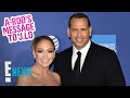 Alex Rodriguez Shares His Wish for Ex Jennifer Lopez | E! News