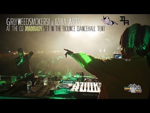 DJ MADBWOY rocking vibes at REGGAE GEEL 2019 | By GirlyWeedSmokers! & Izhia Arts