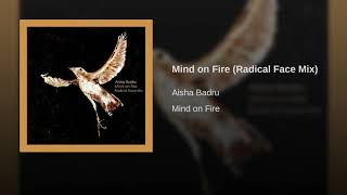 Mind on Fire (Radical Face Mix)