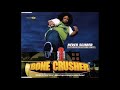 Bone Crusher Neva Scared Extended Remix