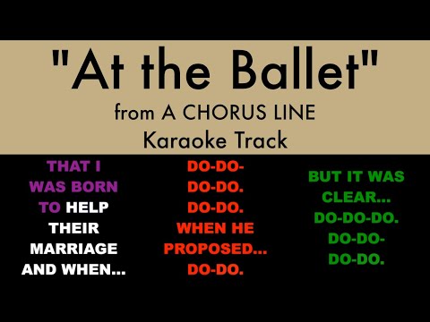 "At the Ballet" from A Chorus Line - Karaoke Track with Lyrics on Screen