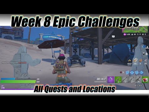 All Fortnite Week 8 Epic Quest Challenges Guide & Locations! - Fortnite Chapter 2 Season 7