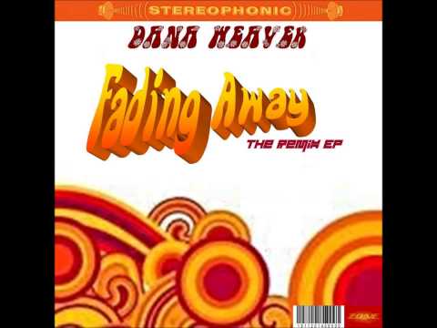 Dana Weaver - Fading Away (Guido P & Soulbridge HSR Remix)PROMO