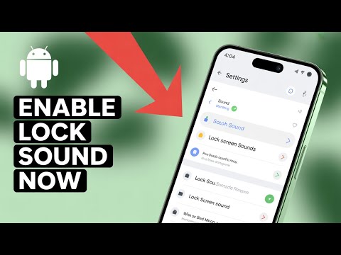 How to Enable Screen Locking Sound in Android
